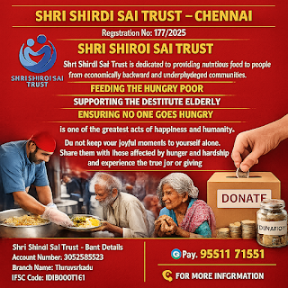 Feeding Hope, Serving Humanity – Shri Shirdi Sai Trust, Chennai
