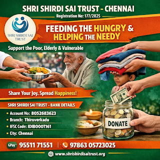 Serving Humanity with Love – The Mission of Shri Shirdi Sai Trust